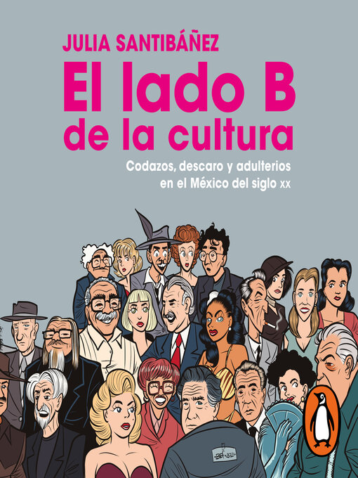 Title details for El lado b de la cultura by Julia Santibáñez - Available